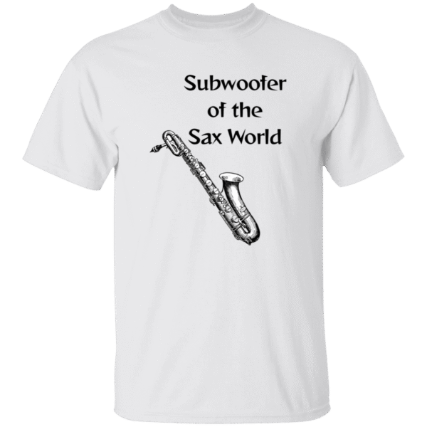 1049-9974-107957580 Subwoofer of the Sax World T-Shirt- White