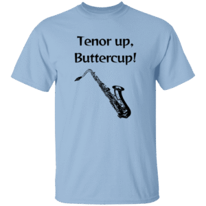 1049-9962-107957725 Tenor Up, Buttercup- T-Shirt- Light Blue