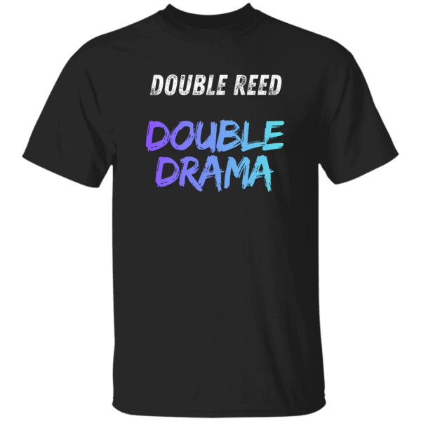 Double Reed Double Drama - T-Shirt - Black, Maroon