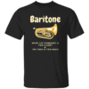Baritone, When the Trombone is too flashy & the Tuba is too much - T-Shirt - Black, Purple